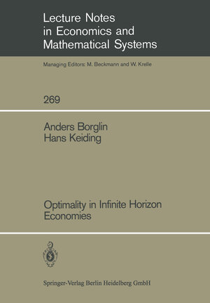 Buchcover Optimality in Infinite Horizon Economies | Anders Borglin | EAN 9783662024782 | ISBN 3-662-02478-0 | ISBN 978-3-662-02478-2