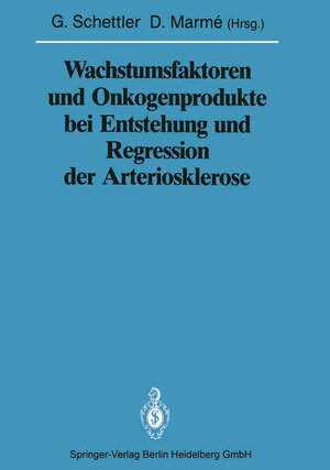 Buchcover Wachstumsfaktoren und Onkogenprodukte bei Entstehung und Regression der Arteriosklerose  | EAN 9783662025536 | ISBN 3-662-02553-1 | ISBN 978-3-662-02553-6