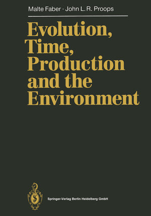 Buchcover Evolution, Time, Production and the Environment | Malte Faber | EAN 9783662025895 | ISBN 3-662-02589-2 | ISBN 978-3-662-02589-5