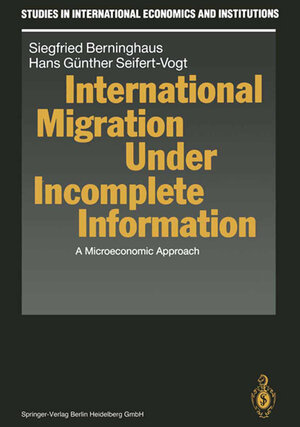 Buchcover International Migration Under Incomplete Information | Siegfried Berninghaus | EAN 9783662027226 | ISBN 3-662-02722-4 | ISBN 978-3-662-02722-6