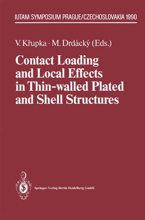 Buchcover Contact Loading and Local Effects in Thin-walled Plated and Shell Structures  | EAN 9783662028223 | ISBN 3-662-02822-0 | ISBN 978-3-662-02822-3
