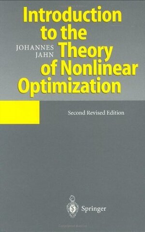 Buchcover Introduction to the Theory of Nonlinear Optimization (English Edition) | Jahn, Johannes | EAN 9783662032732 | ISBN 3-662-03273-2 | ISBN 978-3-662-03273-2