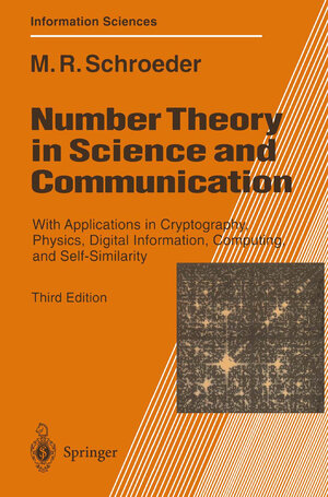 Buchcover Number Theory in Science and Communication | Manfred Schroeder | EAN 9783662034309 | ISBN 3-662-03430-1 | ISBN 978-3-662-03430-9