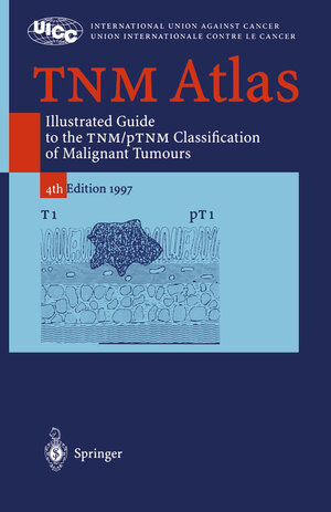 Buchcover TNM Atlas  | EAN 9783662034323 | ISBN 3-662-03432-8 | ISBN 978-3-662-03432-3