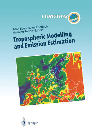 Buchcover Tropospheric Modelling and Emission Estimation  | EAN 9783662034705 | ISBN 3-662-03470-0 | ISBN 978-3-662-03470-5