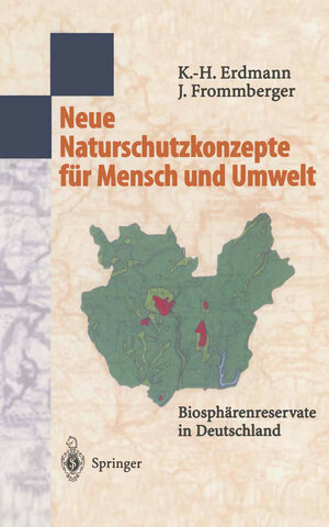 Buchcover Neue Naturschutzkonzepte für Mensch und Umwelt | Karl-Heinz Erdmann | EAN 9783662037690 | ISBN 3-662-03769-6 | ISBN 978-3-662-03769-0