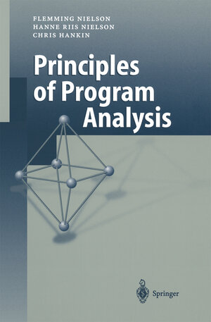 Buchcover Principles of Program Analysis | Flemming Nielson | EAN 9783662038116 | ISBN 3-662-03811-0 | ISBN 978-3-662-03811-6