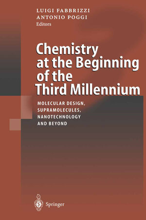 Buchcover Chemistry at the Beginning of the Third Millennium  | EAN 9783662041543 | ISBN 3-662-04154-5 | ISBN 978-3-662-04154-3