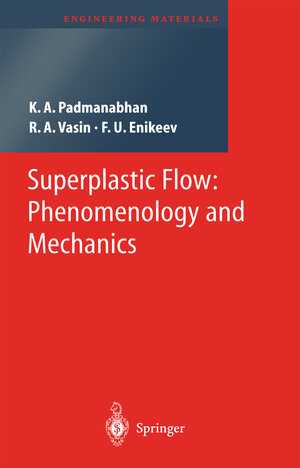 Buchcover Superplastic Flow | K.A. Padmanabhan | EAN 9783662043677 | ISBN 3-662-04367-X | ISBN 978-3-662-04367-7