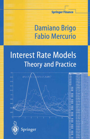 Buchcover Interest Rate Models Theory and Practice | Damiano Brigo | EAN 9783662045534 | ISBN 3-662-04553-2 | ISBN 978-3-662-04553-4