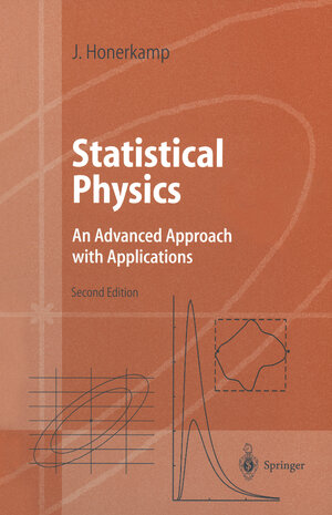 Buchcover Statistical Physics | Josef Honerkamp | EAN 9783662047637 | ISBN 3-662-04763-2 | ISBN 978-3-662-04763-7