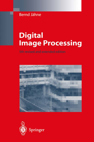 Buchcover Digital Image Processing | Bernd Jähne | EAN 9783662047811 | ISBN 3-662-04781-0 | ISBN 978-3-662-04781-1