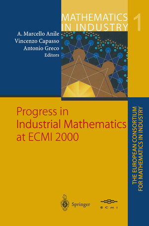 Buchcover Progress in Industrial Mathematics at ECMI 2000  | EAN 9783662047842 | ISBN 3-662-04784-5 | ISBN 978-3-662-04784-2