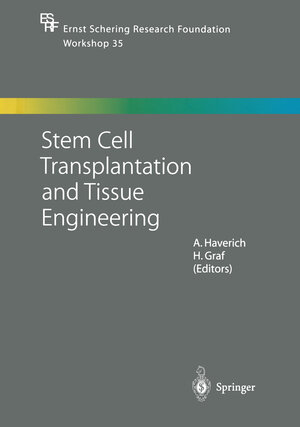 Buchcover Stem Cell Transplantation and Tissue Engineering  | EAN 9783662048160 | ISBN 3-662-04816-7 | ISBN 978-3-662-04816-0