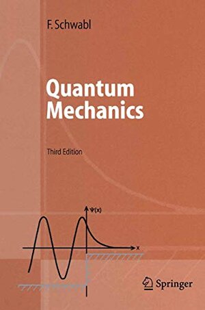 Buchcover Quantum Mechanics (Advanced Texts in Physics) (English Edition) | Schwabl, Franz | EAN 9783662048429 | ISBN 3-662-04842-6 | ISBN 978-3-662-04842-9