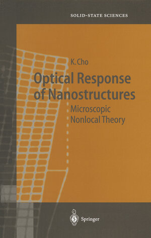 Buchcover Optical Response of Nanostructures | Kikuo Cho | EAN 9783662051757 | ISBN 3-662-05175-3 | ISBN 978-3-662-05175-7