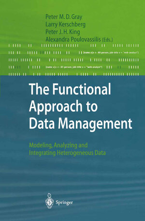 Buchcover The Functional Approach to Data Management | EAN 9783662053720 | ISBN 3-662-05372-1 | ISBN 978-3-662-05372-0