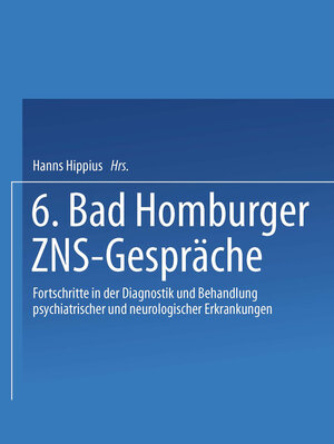 Buchcover 6. Bad Homburger ZNS-Gespräche  | EAN 9783662055564 | ISBN 3-662-05556-2 | ISBN 978-3-662-05556-4