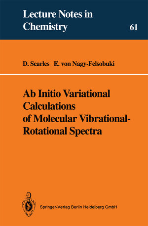 Buchcover Ab Initio Variational Calculations of Molecular Vibrational-Rotational Spectra | Debra J. Searles | EAN 9783662055618 | ISBN 3-662-05561-9 | ISBN 978-3-662-05561-8