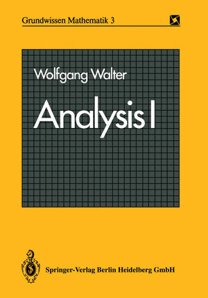 Buchcover Analysis I | Wolfgang Walter | EAN 9783662057087 | ISBN 3-662-05708-5 | ISBN 978-3-662-05708-7