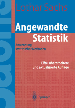 Buchcover Angewandte Statistik | Lothar Sachs | EAN 9783662057445 | ISBN 3-662-05744-1 | ISBN 978-3-662-05744-5