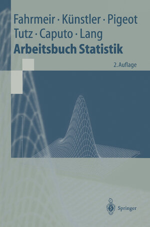 Buchcover Arbeitsbuch Statistik | Ludwig Fahrmeir | EAN 9783662058121 | ISBN 3-662-05812-X | ISBN 978-3-662-05812-1