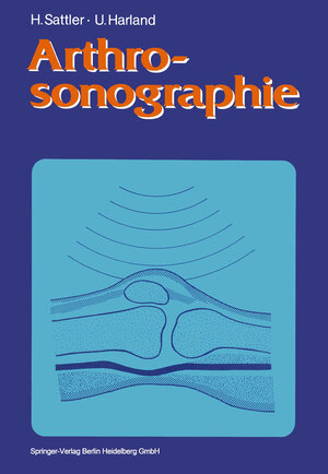 Buchcover Arthrosonographie | Horst Sattler | EAN 9783662058350 | ISBN 3-662-05835-9 | ISBN 978-3-662-05835-0