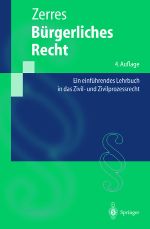Buchcover Bürgerliches Recht | Thomas Zerres | EAN 9783662061794 | ISBN 3-662-06179-1 | ISBN 978-3-662-06179-4