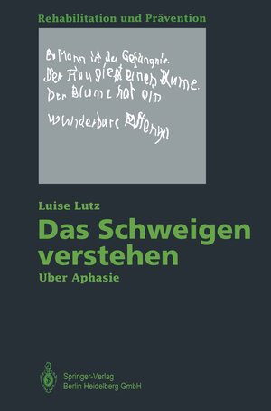 Buchcover Das Schweigen verstehen | Luise Lutz | EAN 9783662064894 | ISBN 3-662-06489-8 | ISBN 978-3-662-06489-4