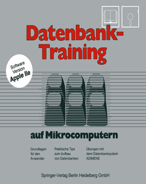 Buchcover Datenbank-Training | Josef Franz | EAN 9783662064979 | ISBN 3-662-06497-9 | ISBN 978-3-662-06497-9