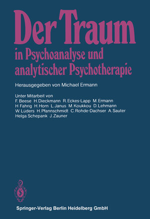 Buchcover Der Traum in Psychoanalyse und analytischer Psychotherapie  | EAN 9783662065488 | ISBN 3-662-06548-7 | ISBN 978-3-662-06548-8