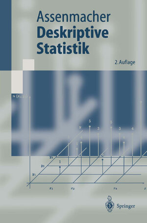 Buchcover Deskriptive Statistik | Walter Assenmacher | EAN 9783662065631 | ISBN 3-662-06563-0 | ISBN 978-3-662-06563-1
