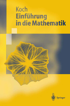 Buchcover Einführung in die Mathematik | Helmut Koch | EAN 9783662068571 | ISBN 3-662-06857-5 | ISBN 978-3-662-06857-1
