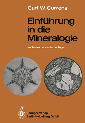 Buchcover Einführung in die Mineralogie | Carl W. Correns | EAN 9783662068618 | ISBN 3-662-06861-3 | ISBN 978-3-662-06861-8