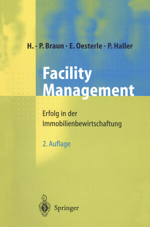 Buchcover Facility Management | Hans-Peter Braun | EAN 9783662071731 | ISBN 3-662-07173-8 | ISBN 978-3-662-07173-1
