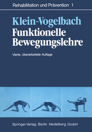 Buchcover Funktionelle Bewegungslehre | Susanne Klein-Vogelbach | EAN 9783662073391 | ISBN 3-662-07339-0 | ISBN 978-3-662-07339-1