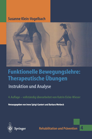 Buchcover Funktionelle Bewegungslehre: Therapeutische Übungen | Susanne Klein-Vogelbach | EAN 9783662073438 | ISBN 3-662-07343-9 | ISBN 978-3-662-07343-8