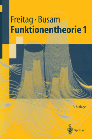 Buchcover Funktionentheorie | Eberhard Freitag | EAN 9783662073520 | ISBN 3-662-07352-8 | ISBN 978-3-662-07352-0