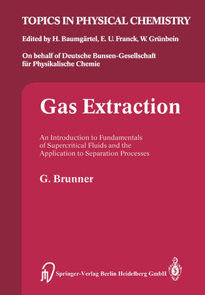 Buchcover Gas Extraction | Gerd Brunner | EAN 9783662073827 | ISBN 3-662-07382-X | ISBN 978-3-662-07382-7