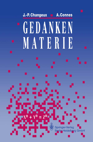 Buchcover Gedankenmaterie | Jean-Pierre Changeux | EAN 9783662073957 | ISBN 3-662-07395-1 | ISBN 978-3-662-07395-7