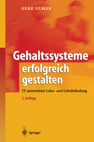 Buchcover Gehaltssysteme erfolgreich gestalten | Gerd Ulmer | EAN 9783662074008 | ISBN 3-662-07400-1 | ISBN 978-3-662-07400-8