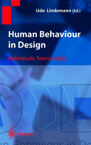 Buchcover Human Behaviour in Design  | EAN 9783662078112 | ISBN 3-662-07811-2 | ISBN 978-3-662-07811-2