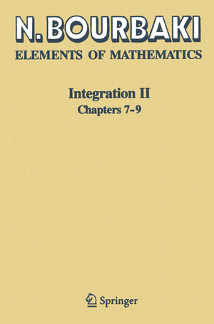 Buchcover Integration II | N. Bourbaki | EAN 9783662079317 | ISBN 3-662-07931-3 | ISBN 978-3-662-07931-7