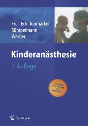 Buchcover Kinderanästhesie | Franz J. Frei | EAN 9783662080726 | ISBN 3-662-08072-9 | ISBN 978-3-662-08072-6