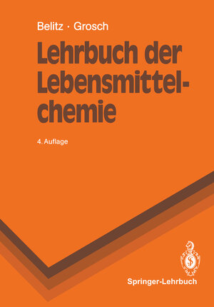 Buchcover Lehrbuch der Lebensmittelchemie | Hans-Dieter Belitz | EAN 9783662083048 | ISBN 3-662-08304-3 | ISBN 978-3-662-08304-8