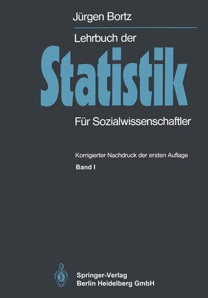 Buchcover Lehrbuch der Statistik | J. Bortz | EAN 9783662083437 | ISBN 3-662-08343-4 | ISBN 978-3-662-08343-7