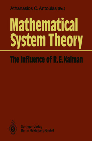 Buchcover Mathematical System Theory | EAN 9783662085486 | ISBN 3-662-08548-8 | ISBN 978-3-662-08548-6