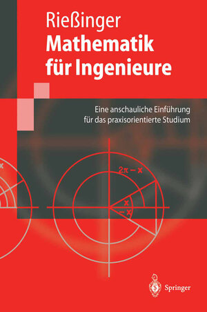 Buchcover Mathematik für Ingenieure | Thomas Rießinger | EAN 9783662085578 | ISBN 3-662-08557-7 | ISBN 978-3-662-08557-8
