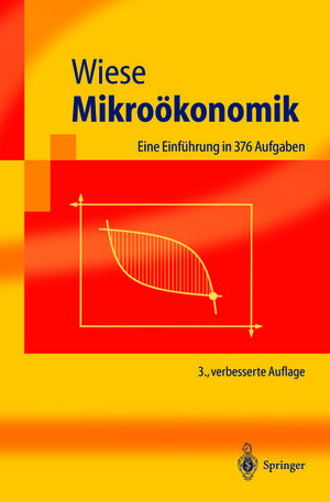 Buchcover Mikroökonomik | Harald Wiese | EAN 9783662087503 | ISBN 3-662-08750-2 | ISBN 978-3-662-08750-3