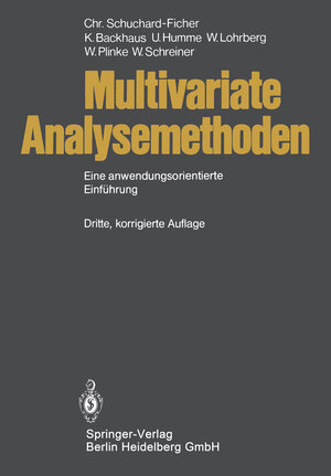 Buchcover Multivariate Analysemethoden | Christiane Schuchard-Ficher | EAN 9783662088920 | ISBN 3-662-08892-4 | ISBN 978-3-662-08892-0